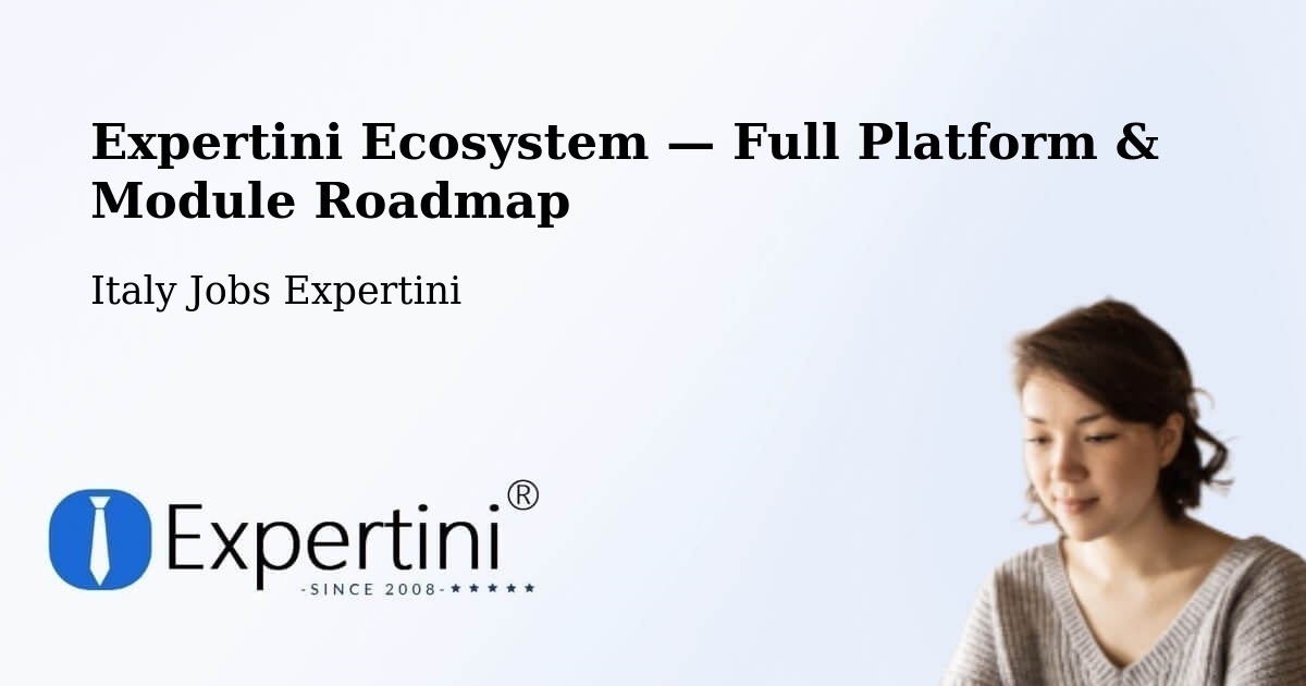 Expertini Ecosystem — Full Platform & Module Roadmap – Monopoli