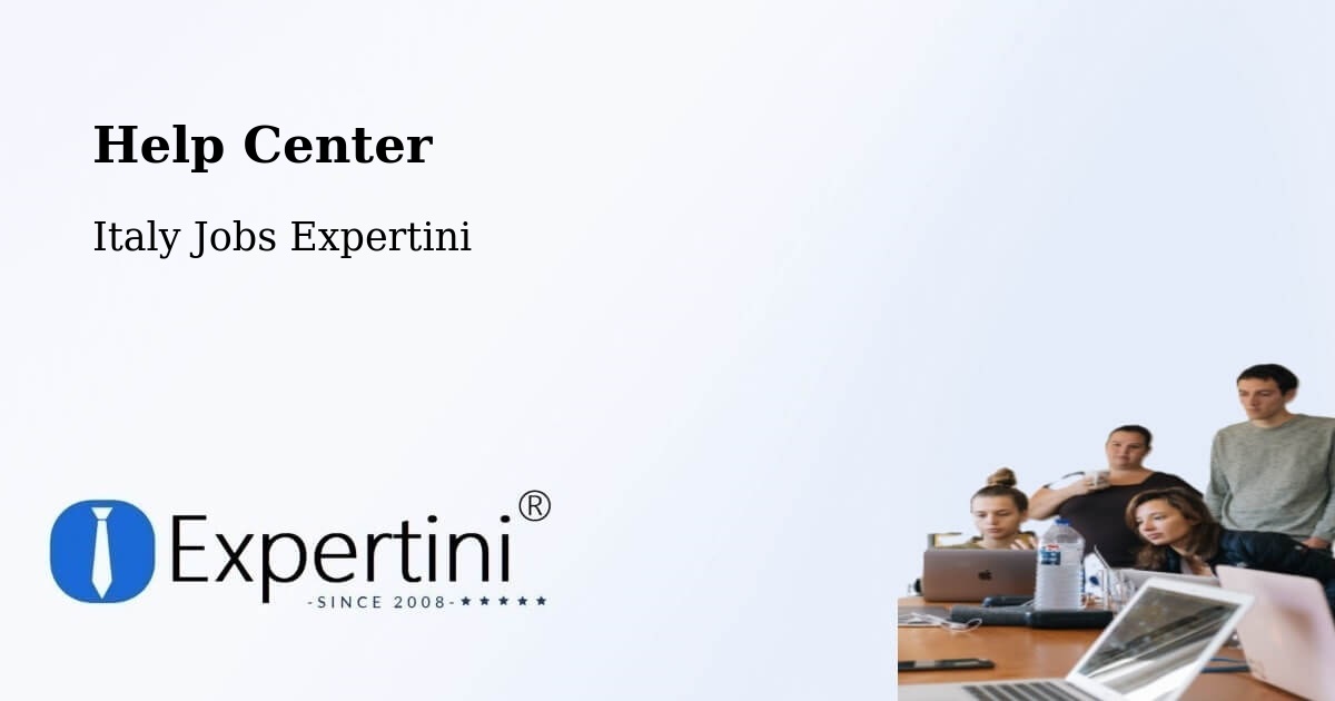 Help Center – Monopoli - Italy Jobs Expertini